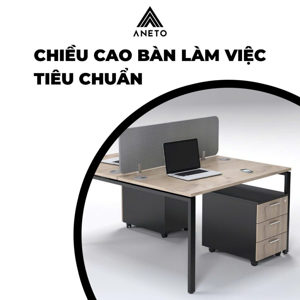 Chiều Cao Bàn Làm Việc Tiêu Chuẩn – Yếu Tố Vàng Cho Hiệu Suất Và Sức Khỏe Văn Phòng Chiều cao bàn làm việc tiêu chuẩn