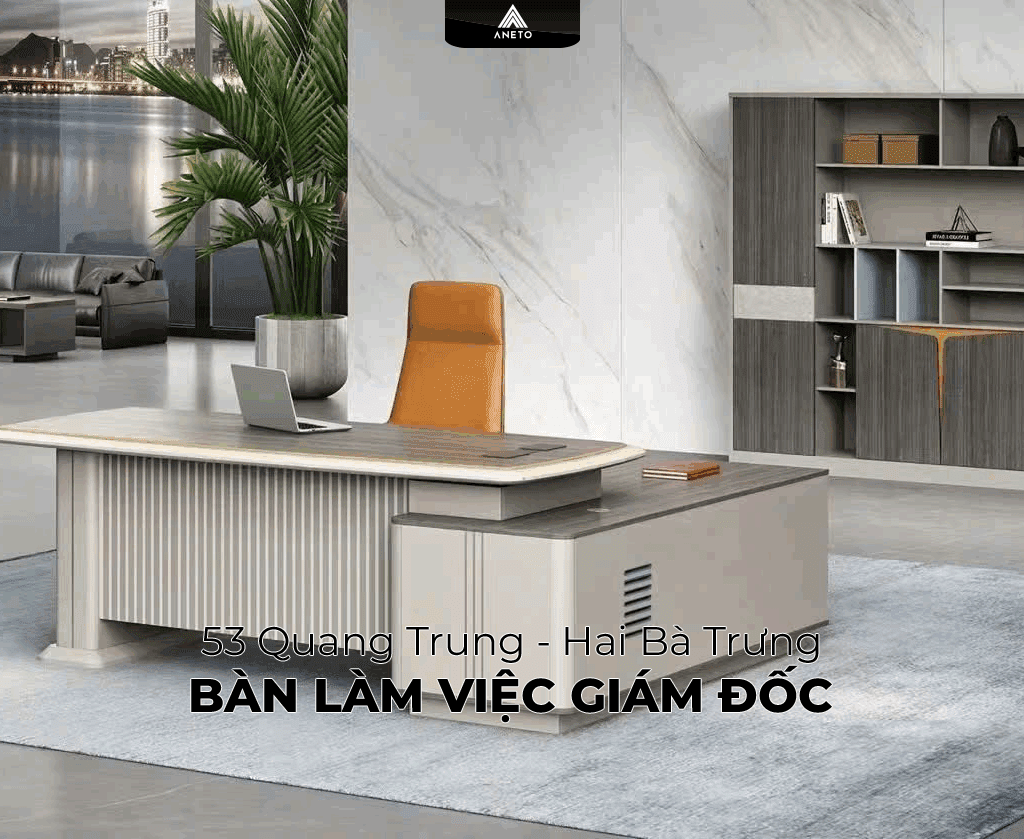 Dự án lắp đặt bàn làm việc giám đốc tại Quang Trung – Hai Bà Trưng, Hà Nội Bàn làm việc giám đốc