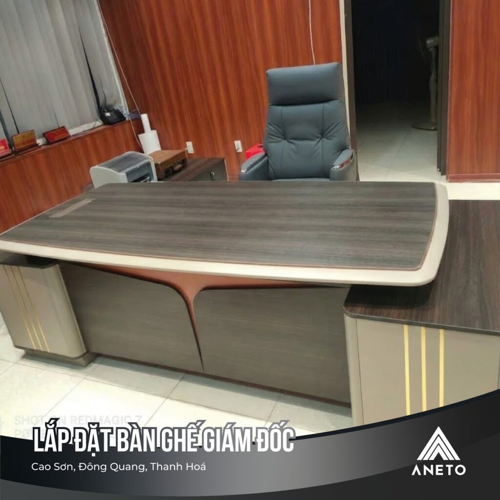 Dự Án Lắp Đặt Bàn Ghế Giám Đốc Nhập Khẩu Tại Thanh Hóa Dự Án Lắp Đặt Bàn Ghế Giám Đốc Nhập Khẩu Tại Thanh Hóa